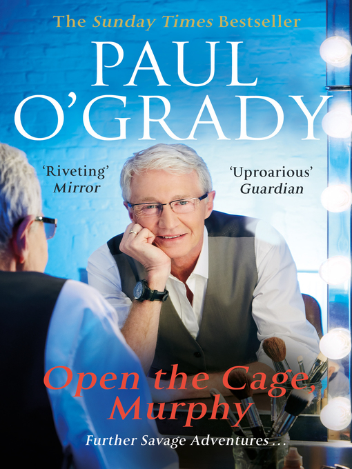 Title details for Open the Cage, Murphy! by Paul O'Grady - Wait list